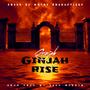 GINJAH RISE (feat. GINJAH)