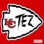 KC Tez (Explicit)