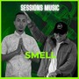 Sessions Music: Smell