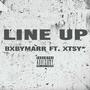 line up (feat. xtsy*) [Explicit]