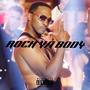 ROCK YA BODY (feat. Nell!) [Explicit]