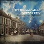 If I Remember Correctly (feat. Guido Nijs, Koen Smits, Sjoerd van Eijck & Pascal Vermeer)