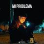 Mi Problema (Explicit)