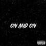 On And On (Explicit)