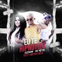 Eu Te Hipnotizo (feat. Laryssa Real) [Explicit]