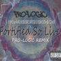 Pro-Logic - Fortified So Live (feat. Righteous, Shua James & Dav!d Sm!th) [(PRO-LOGIC REMIX)] [Explicit]