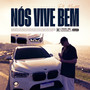 Nós Vive Bem (Explicit)