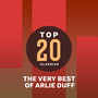 Top 20 Classics - The Very Best of Arlie Duff