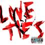 LOVE TIES (feat. SUPERSTAR JIG) [Explicit]