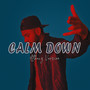 Calm Down - (Atheuz Versión)