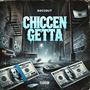 Chiccen Getta (Explicit)