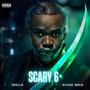 Scary 6 (feat. Divine WRLD)