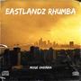 EASTLANDS RHUMBA (Explicit)