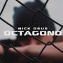 Octagono (feat. NickDeus) [Explicit]