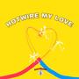 Hotwire My Love (feat. MyOwnPace & Donny Electric)