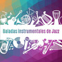 Baladas instrumentales de Jazz