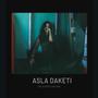 Asla daketi (Explicit)