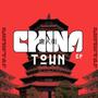 CHINA TOWN EP