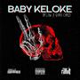 Baby Keloke (feat. Guru Chris)