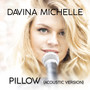 Pillow (Acoustic Version)