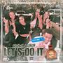 Let's Do It (Explicit)