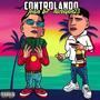 Controlando (feat. JeanBf) [Explicit]