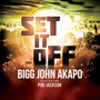 Set It Off (feat. Pou Jackson)