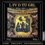 L FV DE TU GRL (Explicit)