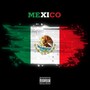 Mexico (feat. Mateo) [Explicit]