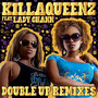 Double Up (feat. Lady Chann) [Remixes]