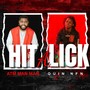 Hit a Lick (Explicit)