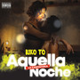 Aquella Noche (Explicit)