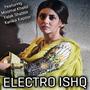 Electro Ishq