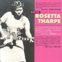 Sister Rosetta Tharpe Gospel 1938-1943