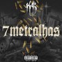 7 Metralhas (Explicit)