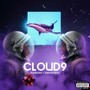 CLOUD9 (Explicit)