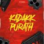 KADAKK PURATH (Explicit)