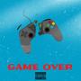 Game Over (feat. YML Jt) [Explicit]