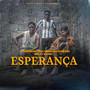 Esperança (Explicit)