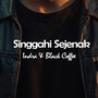 Singgahi Sejenak