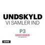 Undskyld Vi Samler Ind