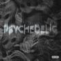 psychedlic (Explicit)