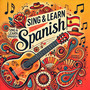 Sing & Learn Spanish