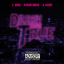 Dream Come True (Explicit)