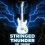 Stringed Thunder