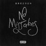 No Mistakes (Explicit)