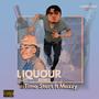 Liquor (feat. MAZZY) [Remix] [Explicit]