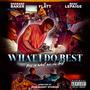 What I Do Best (feat. Sharard Baker & G. Flatt) [Explicit]