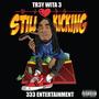 Still Kicking (Explicit)