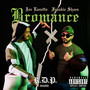 Bromance (Explicit)